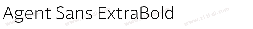 Agent Sans ExtraBold字体转换